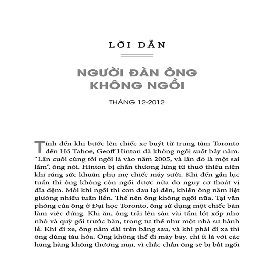 Kiến Tạo Thiên Tài - Những "Dị Nhân" Đã Đưa AI Đến Với Google, Facebook Và Thế Giới