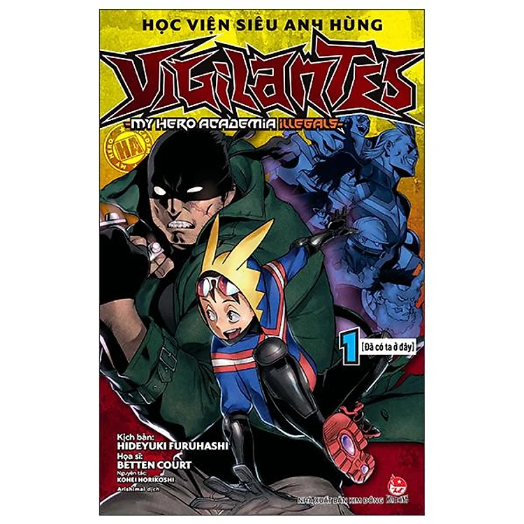 Học Viện Siêu Anh Hùng Vigilantes - My Hero Academia Illegals Tập 1