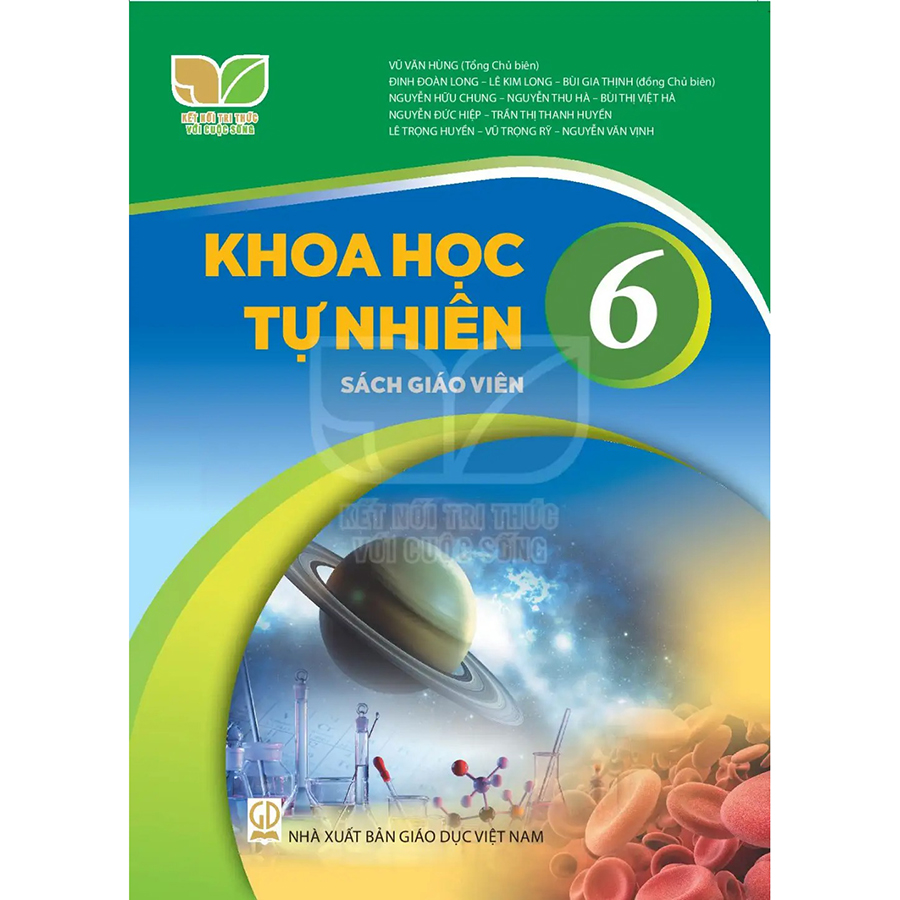 Khoa Học Tự Nhiên Lớp 6 Sách Giáo Viên (Kết Nối Tri Thức Với Cuộc Sống)-2021