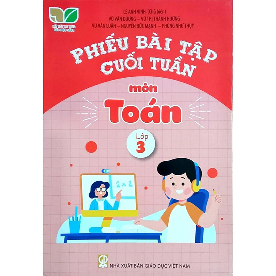 Phiếu Bài Tập Cuối Tuần Môn Toán Lớp 3 (Kết Nối Tri Thức Với Cuộc Sống)-2025