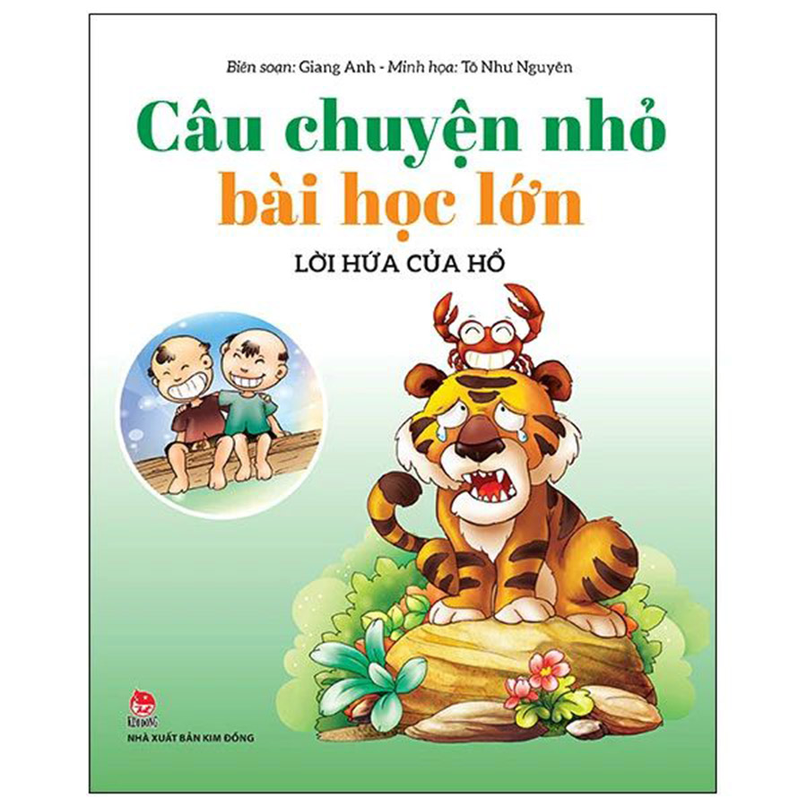 Câu Chuyện Nhỏ Bài Học Lớn - Lời Hứa Của Hổ
