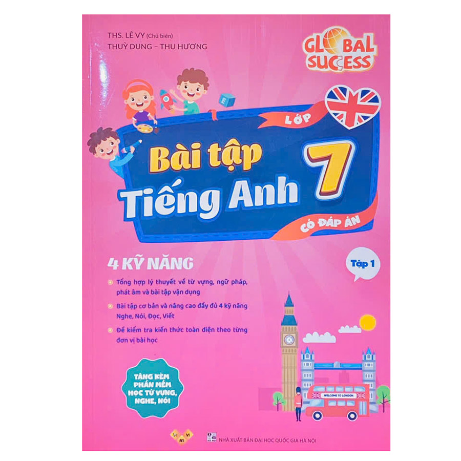 Bài Tập Tiếng Anh Lớp 7 Tập 1 - Có Đáp Án (Global Success)