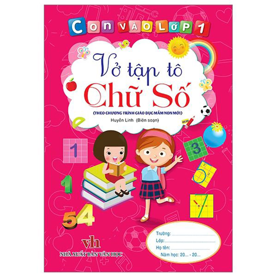 Con Vào Lớp 1 - Vở Tập Tô Chữ Số