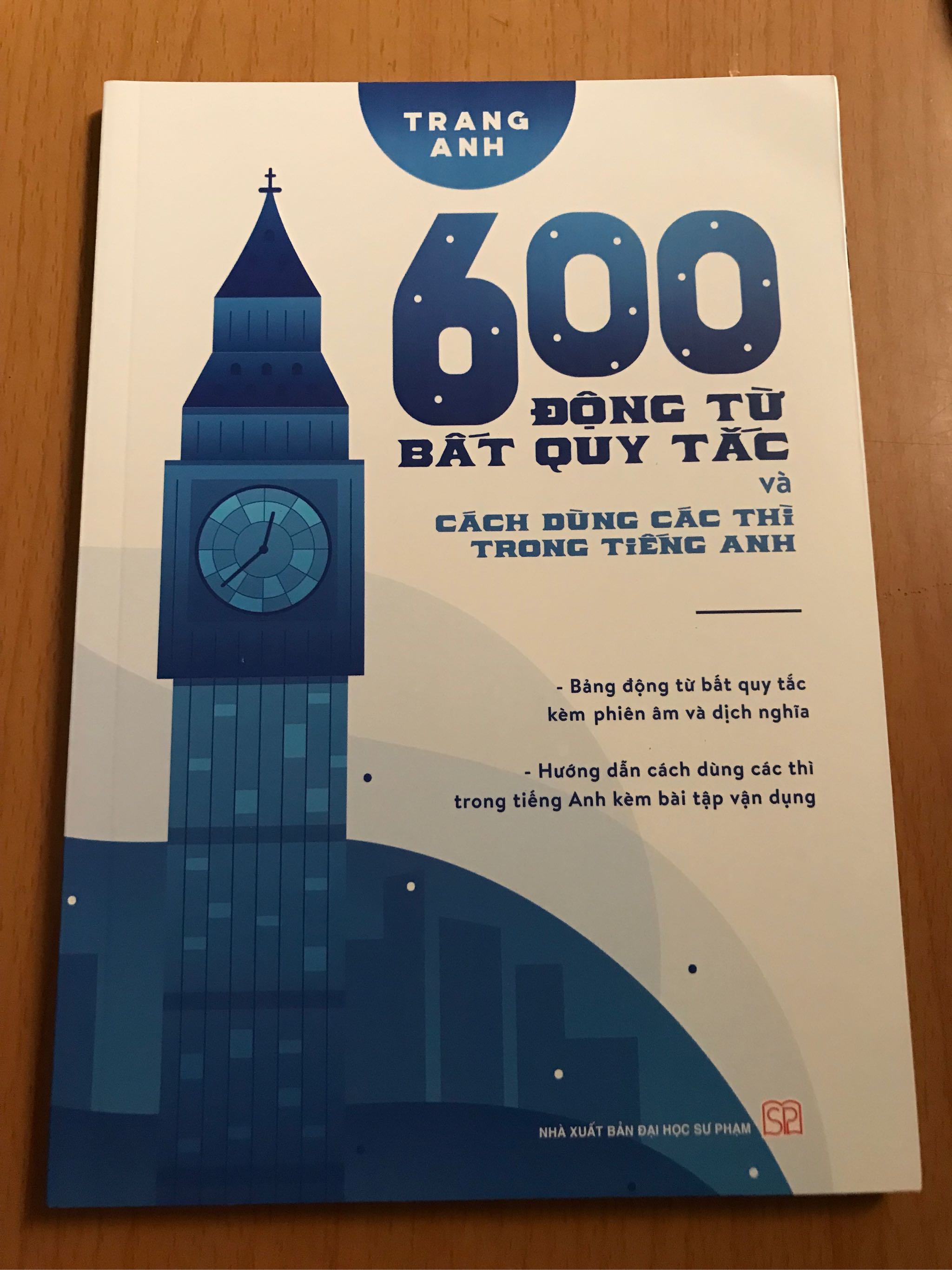 600 Động Từ Bất Quy Tắc Và Cách Dùng Các Thì Trong Tiếng Anh