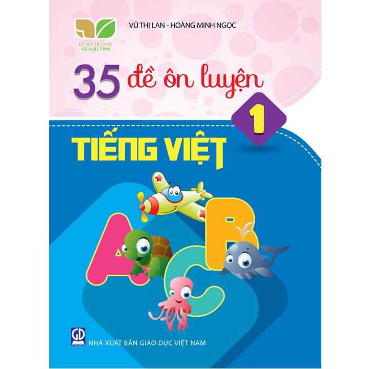35 Đề Ôn Luyện Tiếng Việt Lớp 1