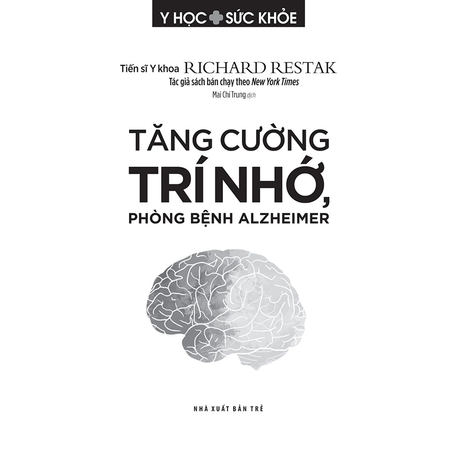 Y Học & Sức Khỏe. Tăng Cường Trí Nhớ, Phòng Bệnh Alzheimer