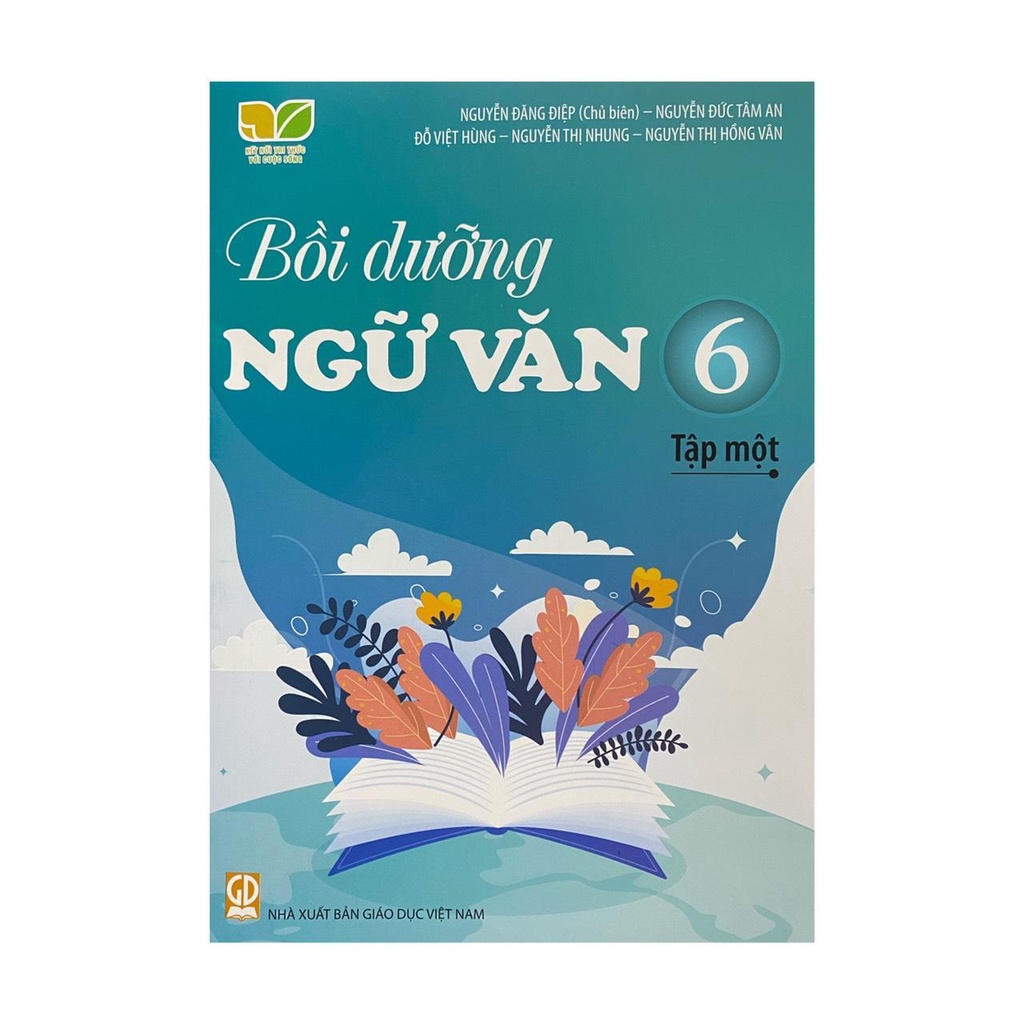 Bồi Dưỡng Ngữ Văn Lớp 6 Tập 1 (Kết Nối Tri Thức Với Cuộc Sống)