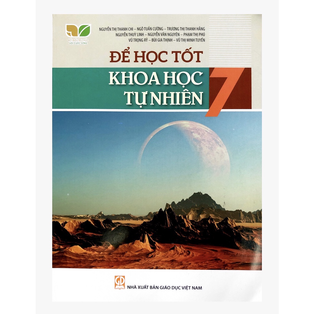 Để Học Tốt Khoa Học Tự Nhiên Lớp 7 (Kết Nối Tri Thức Với Cuộc Sống)