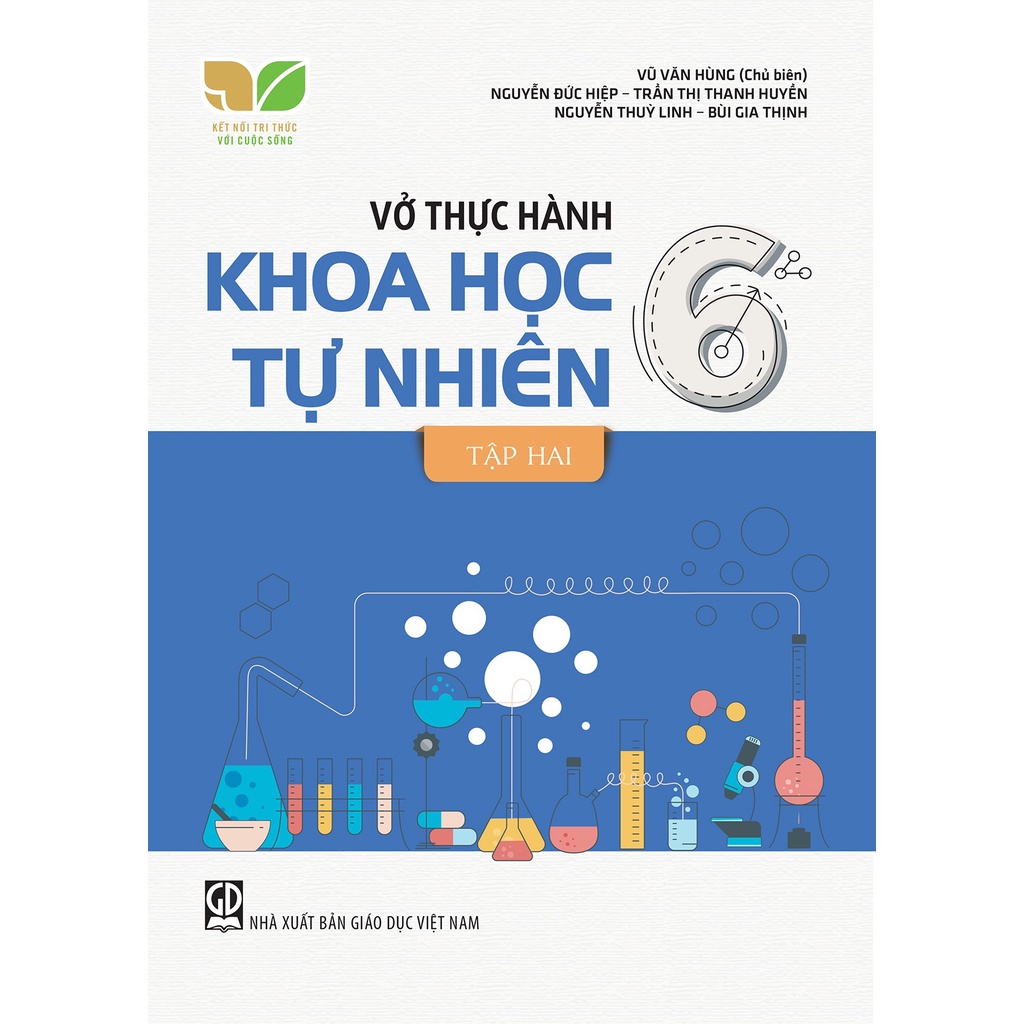 Vở Thực Hành Khoa Học Tự Nhiên Lớp 6 Tập 2 (Kết Nối Tri Thức Với Cuộc Sống)