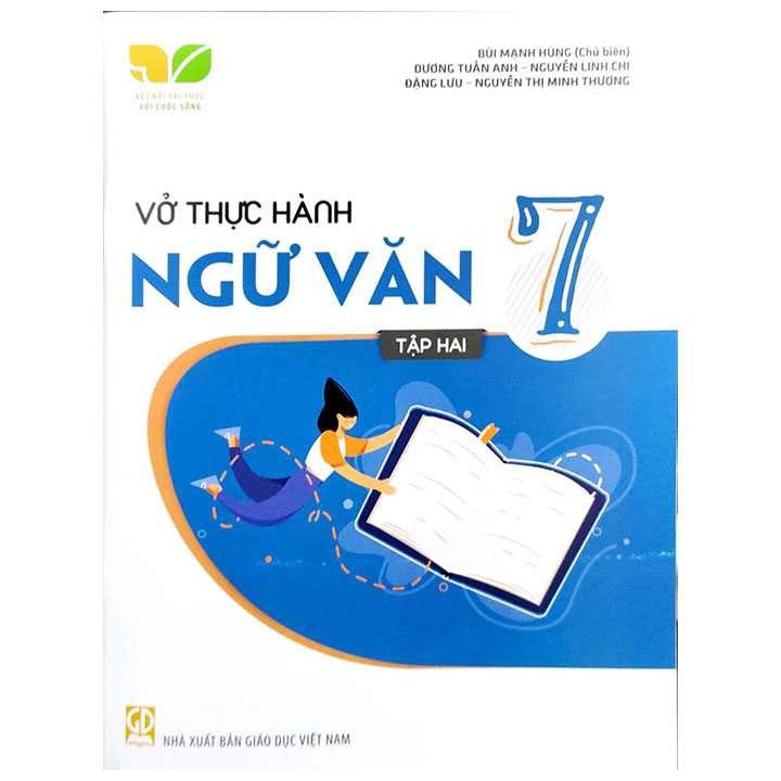 Vở Thực Hành Ngữ Văn Lớp 7 Tập 2 (Kết Nối Tri Thức Với Cuộc Sống)