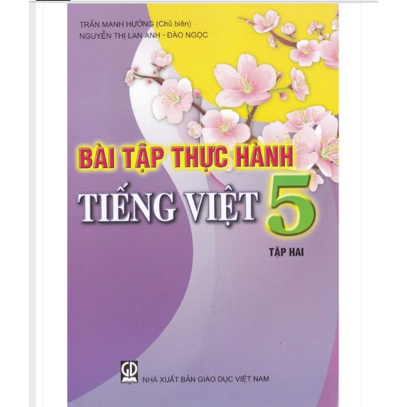 Bài Tập Thực Hành Tiếng Việt Lớp 5 Tập 2
