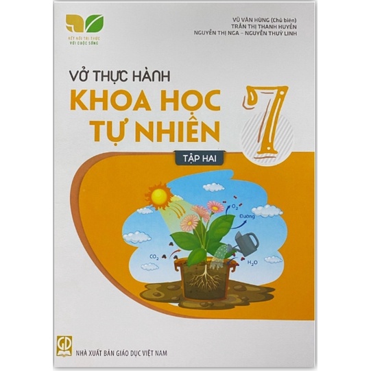 Vở Thực Hành Khoa Học Tự Nhiên Lớp 7 Tập 2 (Kết Nối Tri Thức Với Cuộc Sống)