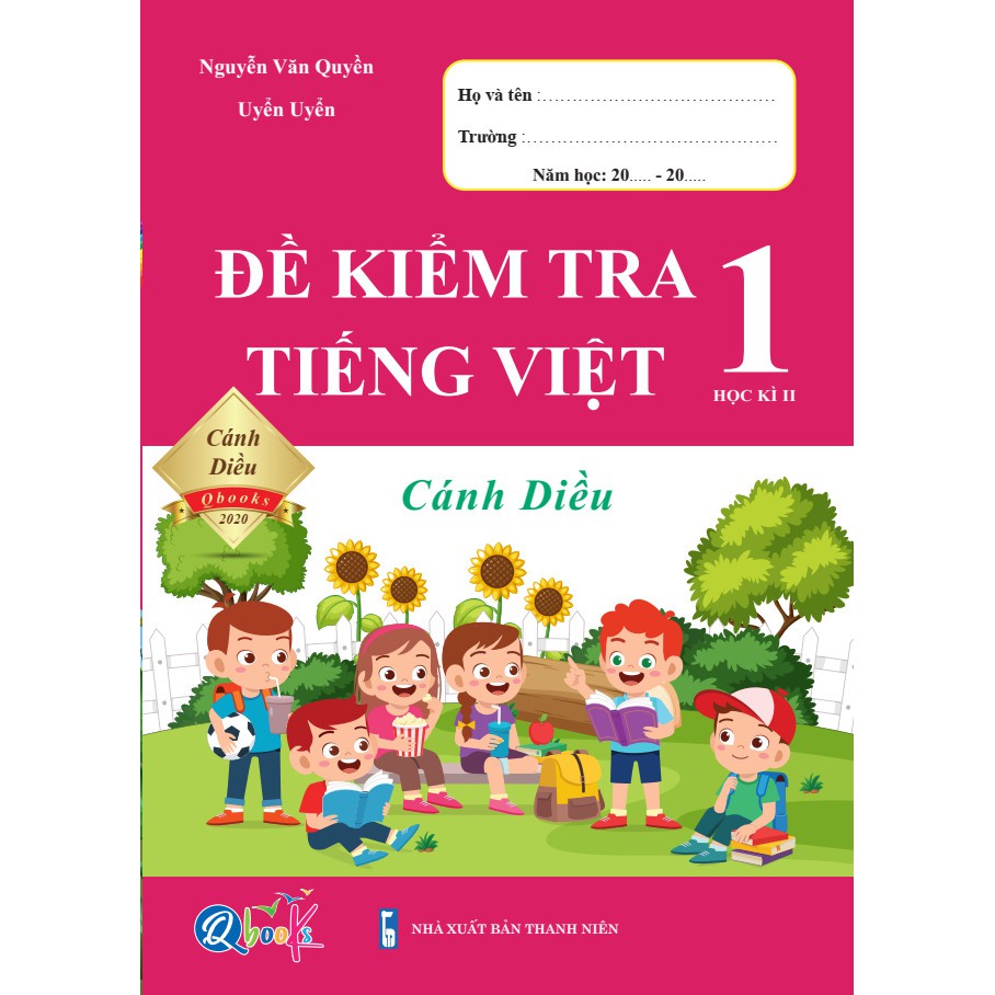 Đề Kiểm Tra Tiếng Việt Lớp 1 Kì 2 (Cánh Diều)
