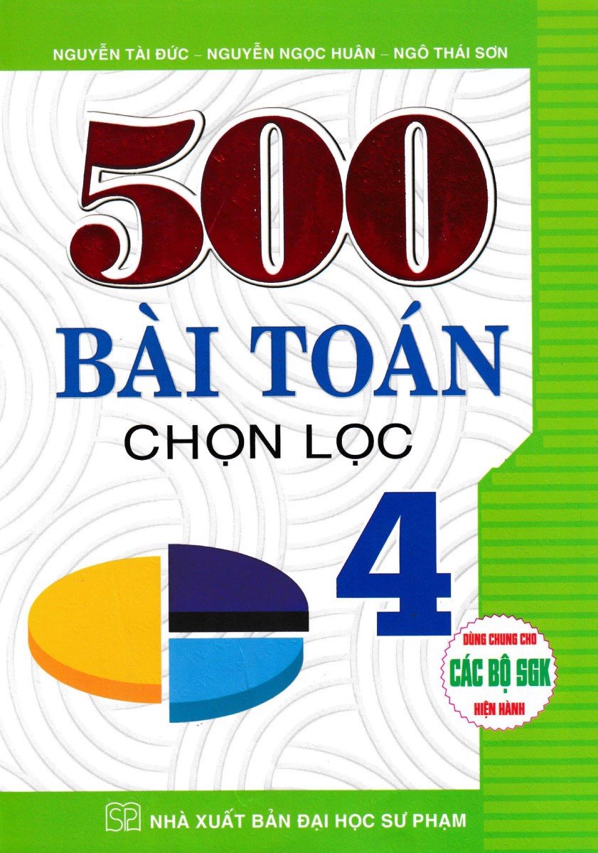 500 Bài Toán Chọn Lọc Lớp 4
