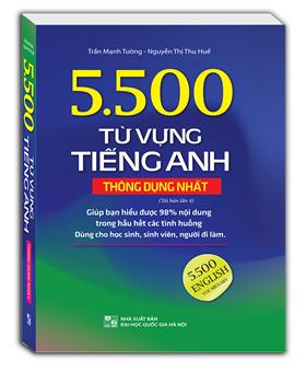5.500 Từ Vựng Tiếng Anh Thông Dụng Nhất (Bản Màu)