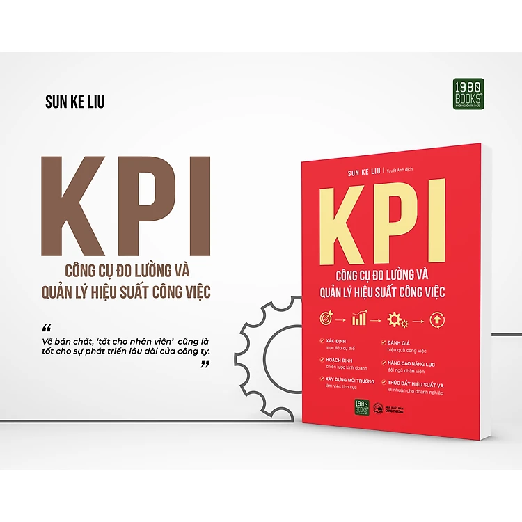 KPI - Công Cụ Đo Lường Và Quản Lý Hiệu Suất Công Việc