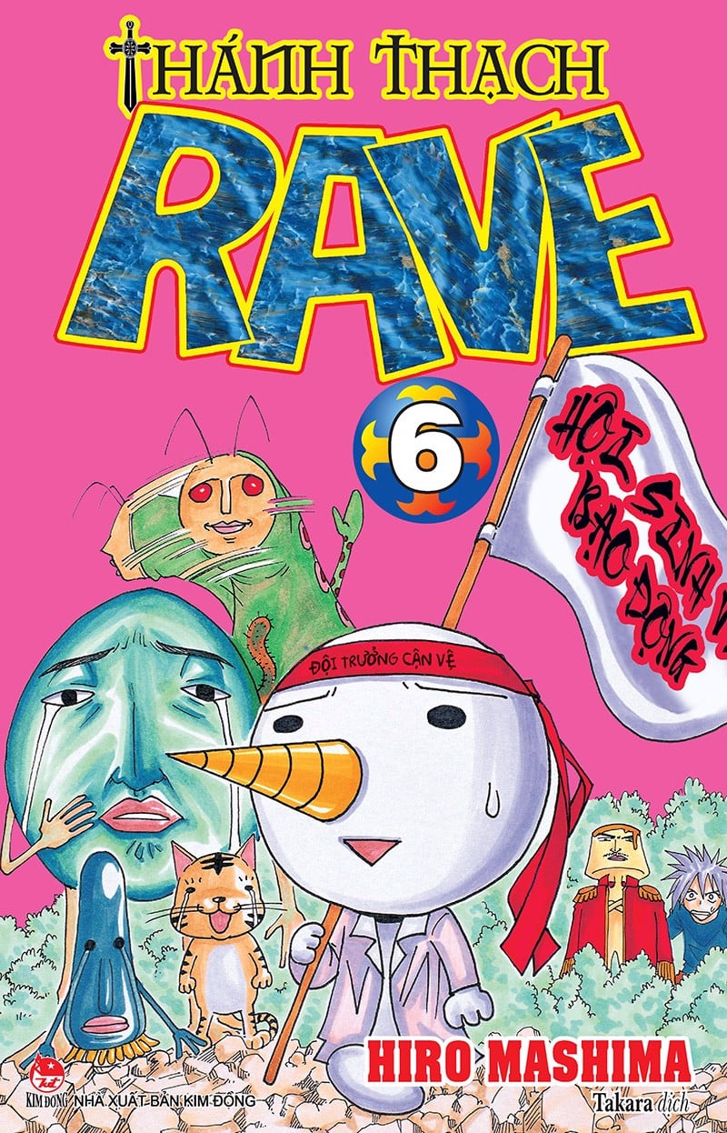 Thánh Thạch RAVE Tập 6