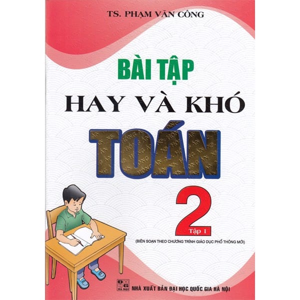 Bài Tập Hay Và Khó Toán Lớp 2 Tập 1