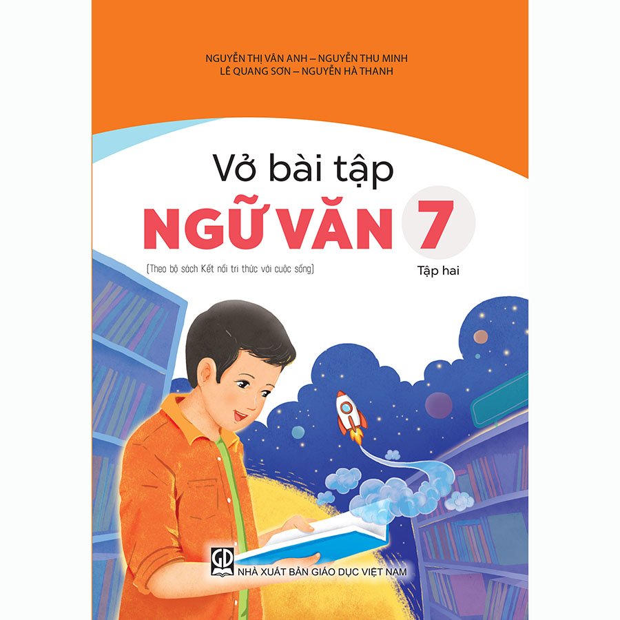 Vở Bài Tập Ngữ Văn Lớp 7 Tập 2 (Kết Nối Tri Thức Với Cuộc Sống)