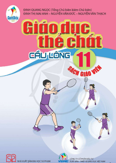 Giáo Dục Thể Chất Lớp 11 - Cầu Lông Sách Giáo Viên (Cánh Diều)