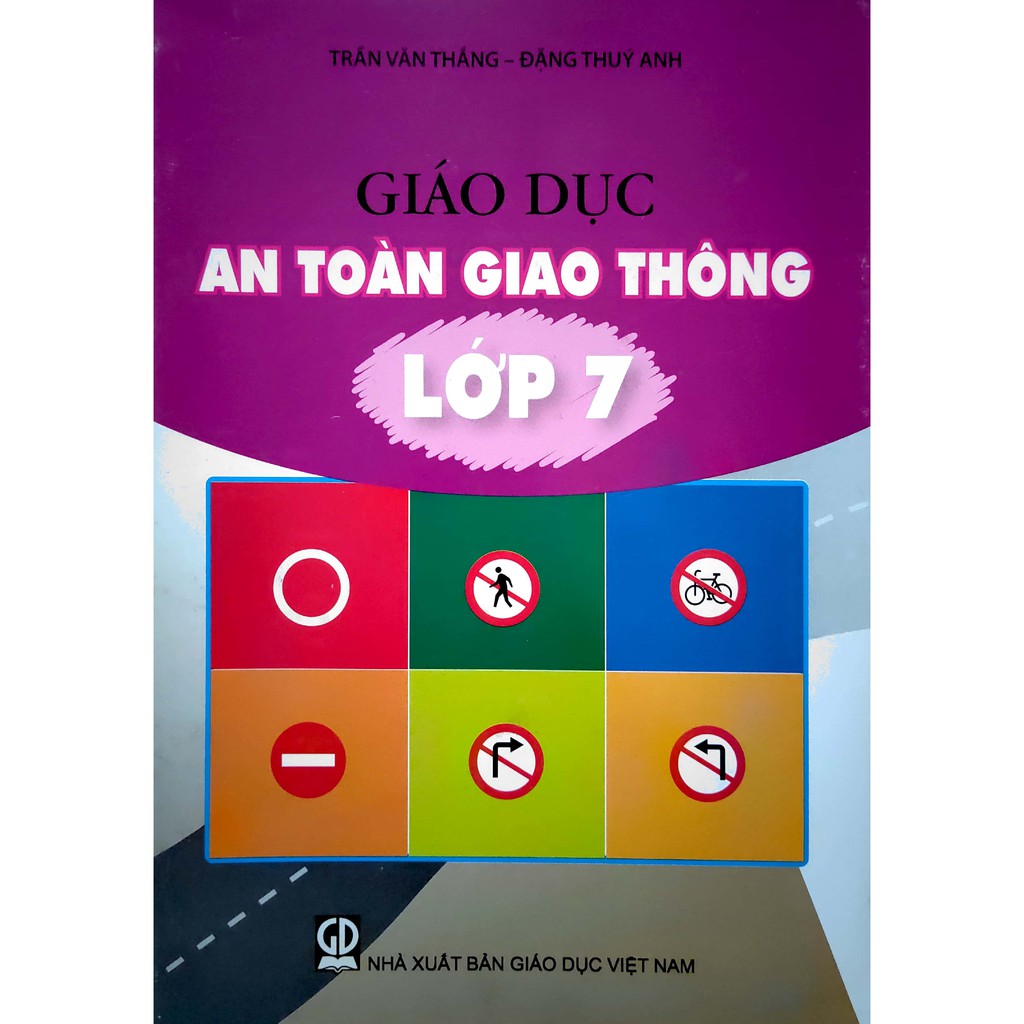 Giáo Dục An Toàn Giao Thông Lớp 7