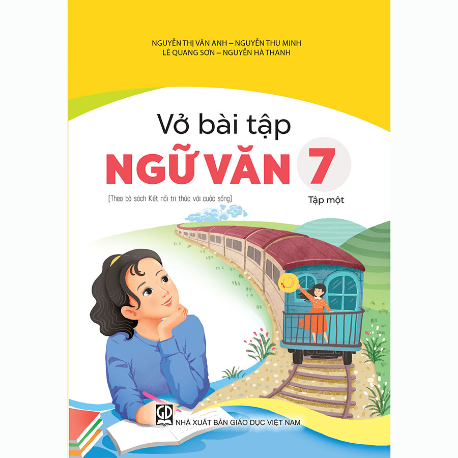 Vở Bài Tập Ngữ Văn Lớp 7 Tập 1 (Kết Nối Tri Thức Với Cuộc Sống)