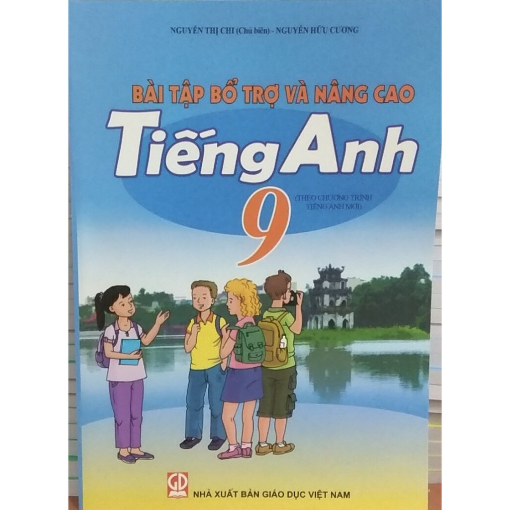 Bài Tập Bổ Trợ Nâng Cao Tiếng Anh Lớp 9