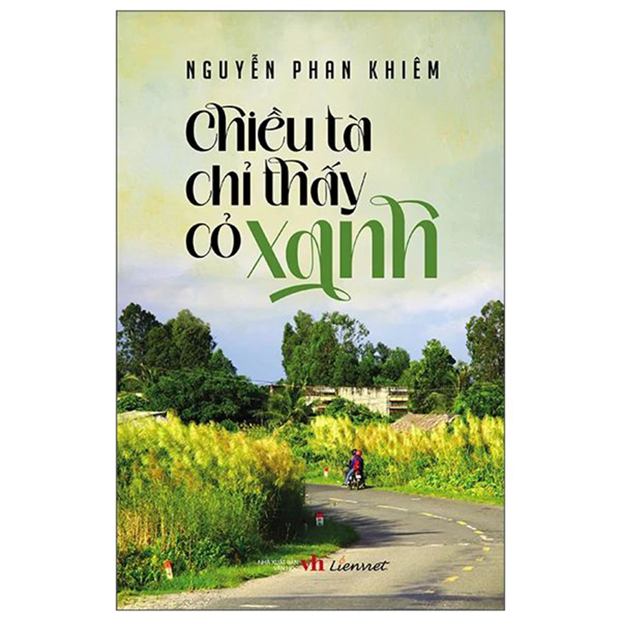 Chiều Tà Chỉ Thấy Cỏ Xanh