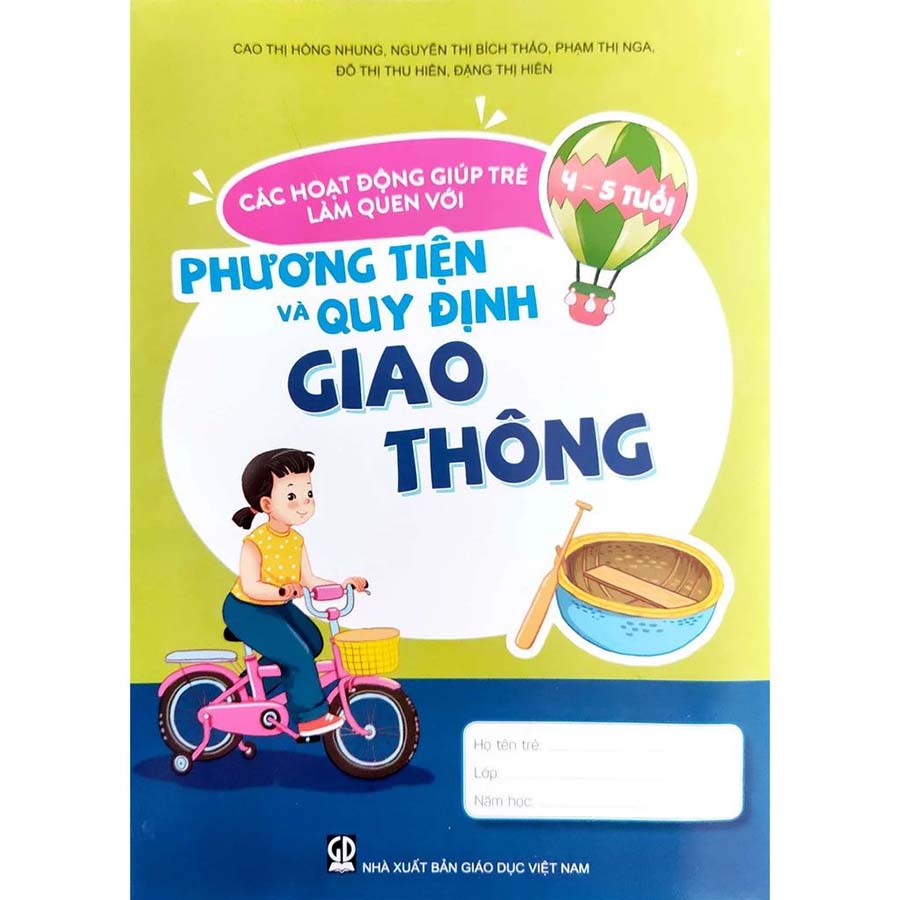 Các Hoạt Động Giúp Trẻ 4 - 5 Tuổi Làm Quen Với Phương Tiện Và Quy Định Giao Thông
