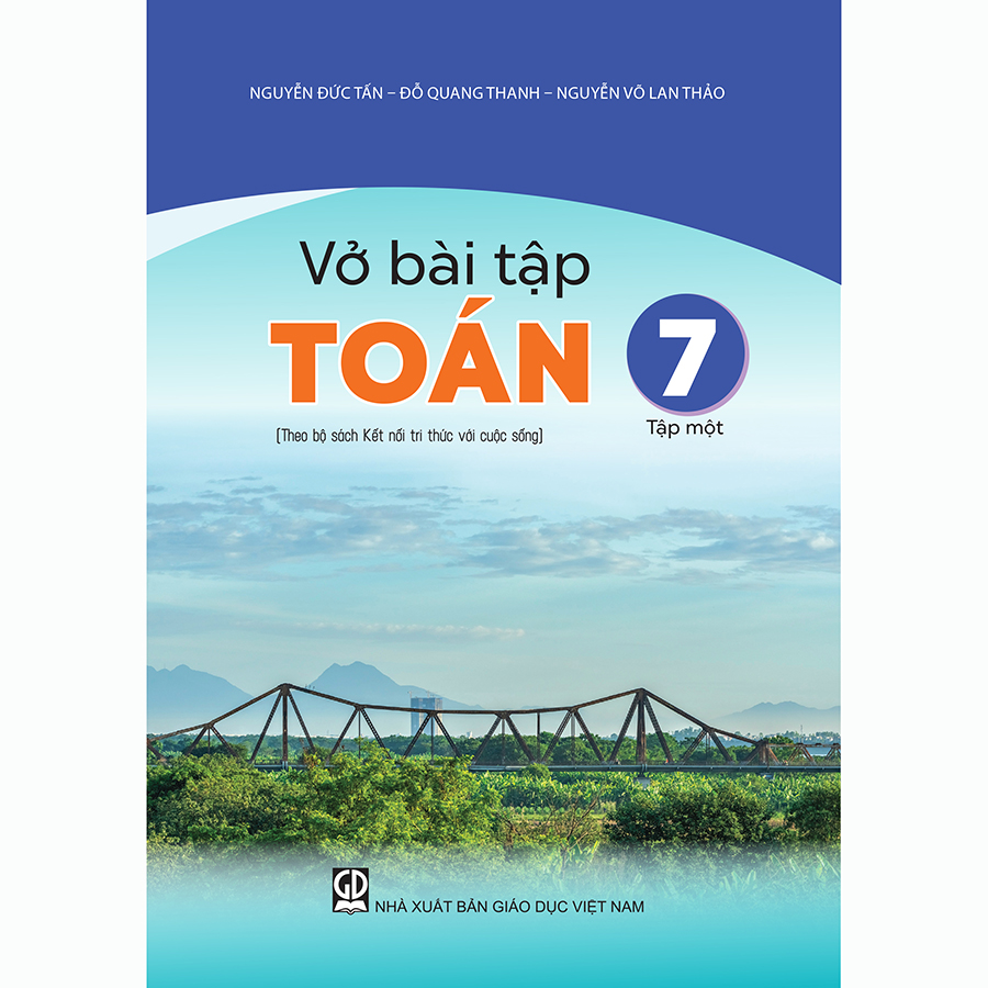 Vở Bài Tập Toán Lớp 7 Tập 1 (Kết Nối Tri Thức Với Cuộc Sống)
