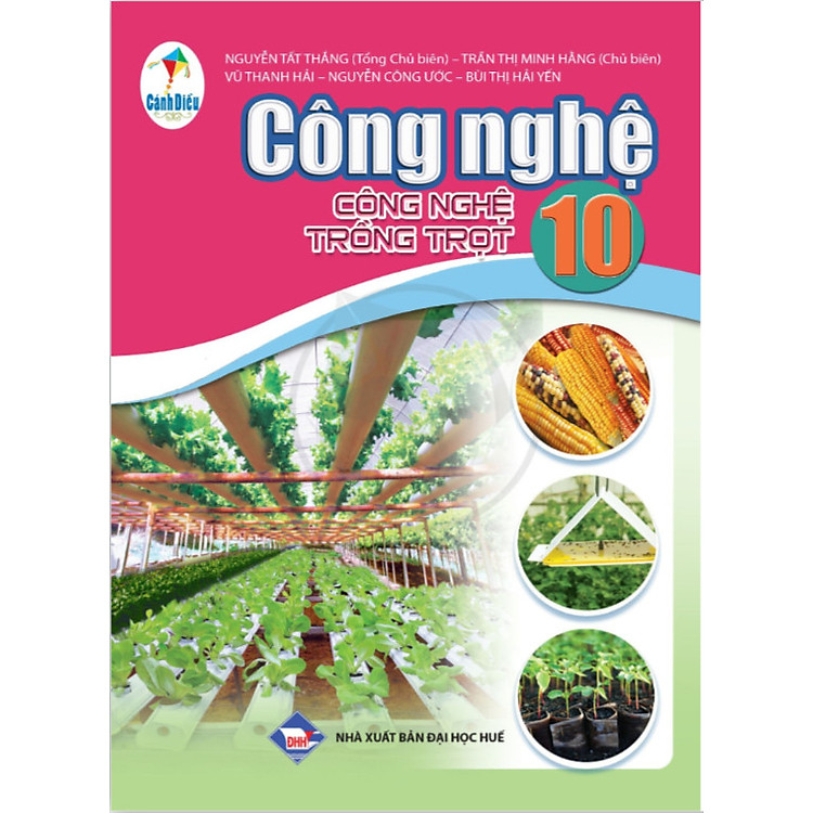 Công nghệ lớp 10 công nghệ trồng trọt (Cánh Diều)