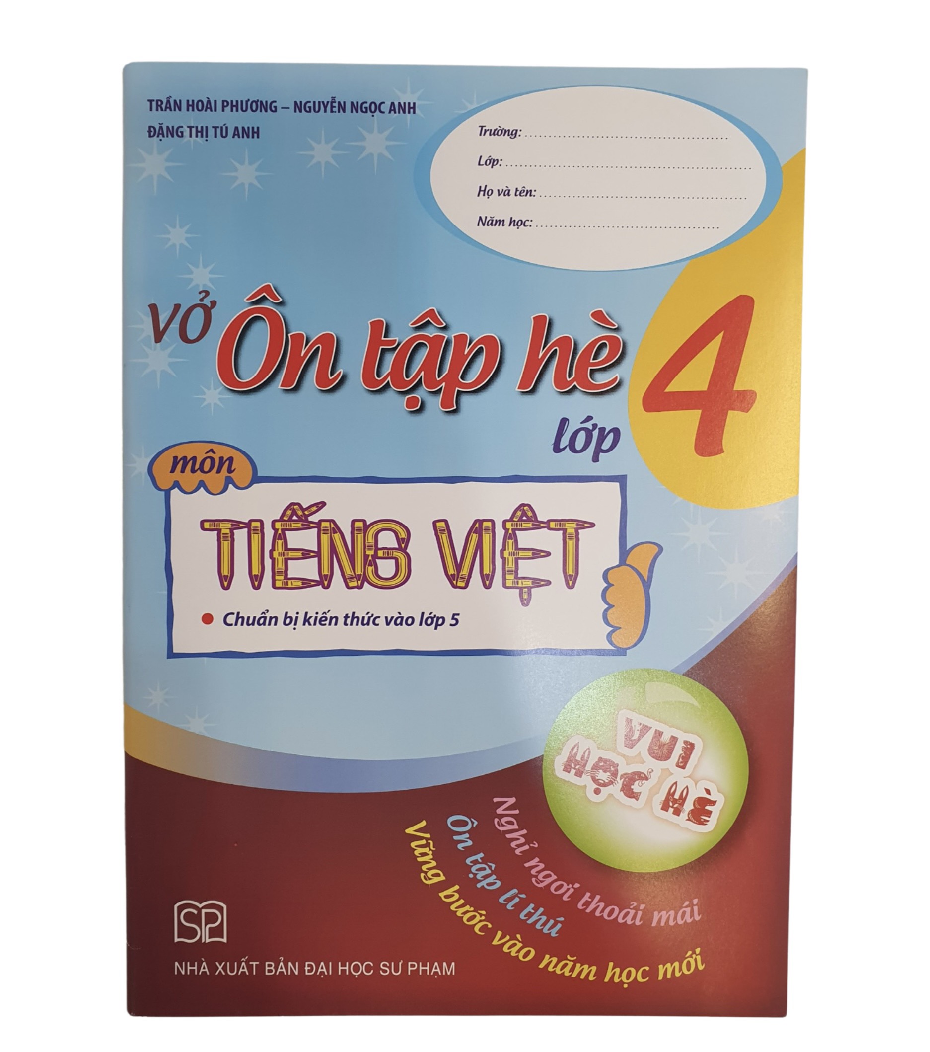 Vở Ôn Hè Môn Tiếng Việt Lớp 4