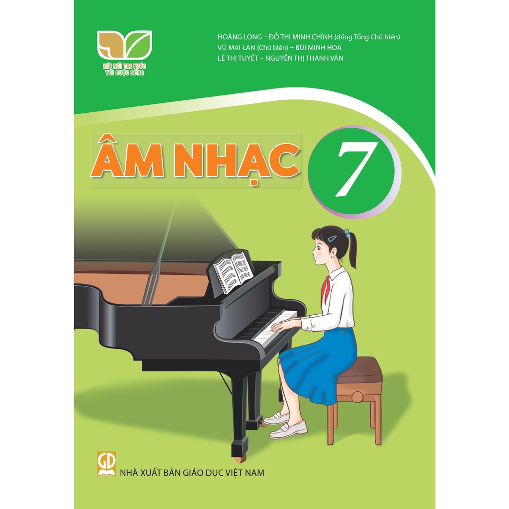 Âm Nhạc Lớp 7 (Kết Nối Tri Thức Với Cuộc Sống)