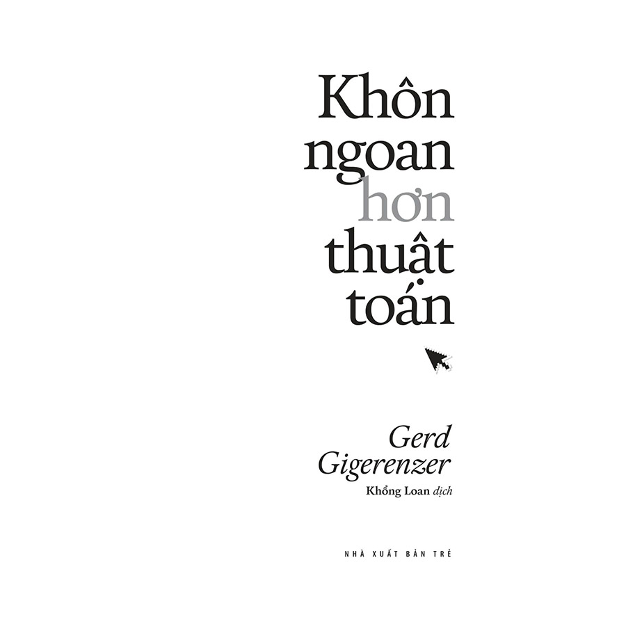 Khôn Ngoan Hơn Thuật Toán