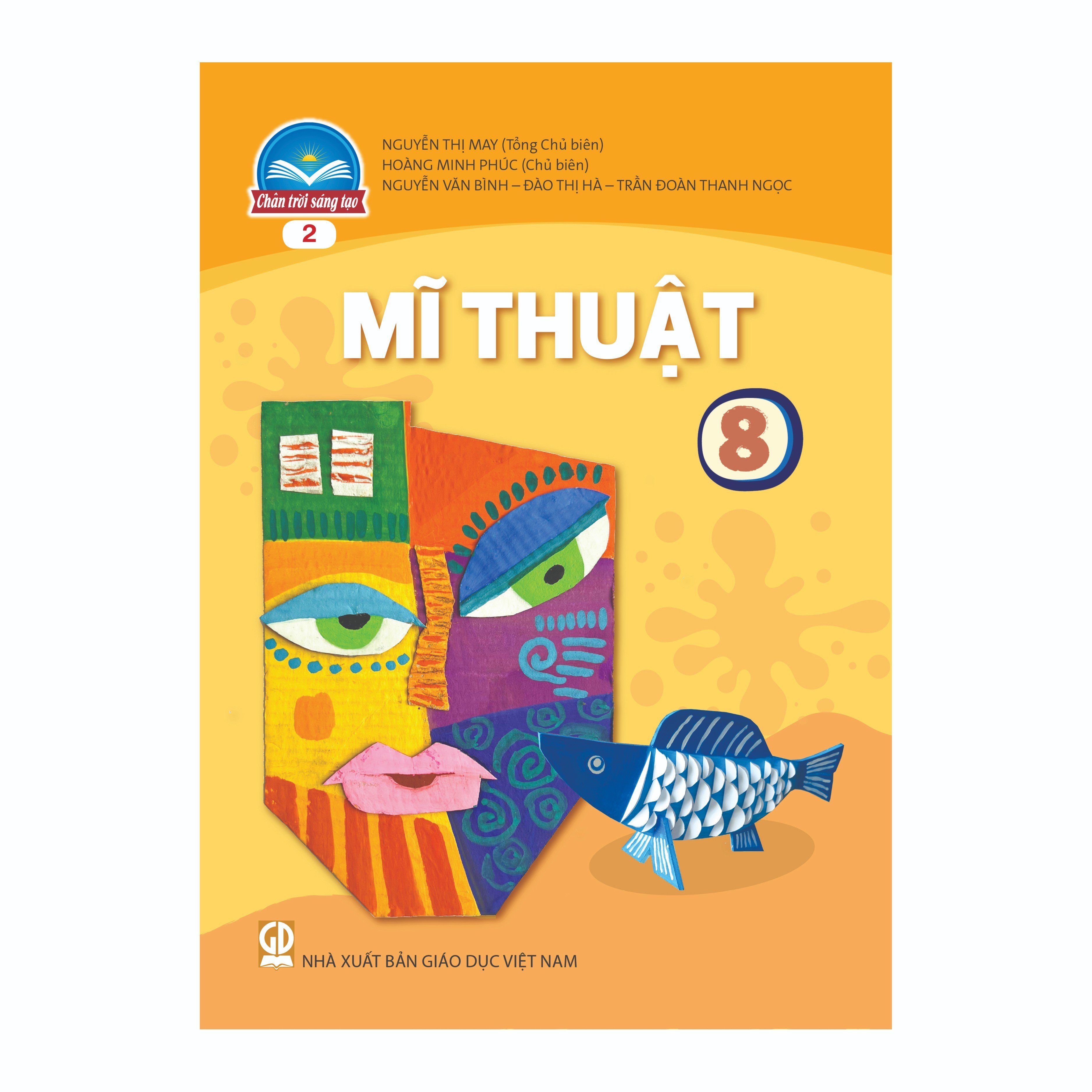 Mĩ Thuật Lớp 8 - Bản 2 (Chân Trời Sáng Tạo)