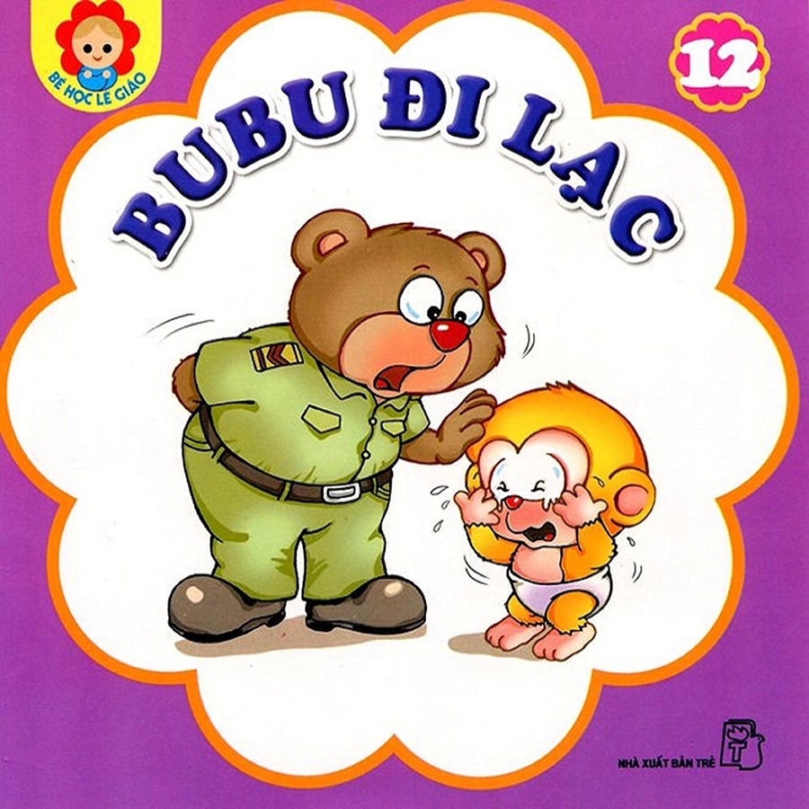Bé Học Lễ Giáo Tập 12 - BuBu Đi Lạc