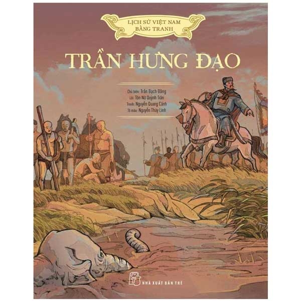 A history of Việt Nam in pictures - Trần Hưng Đạo