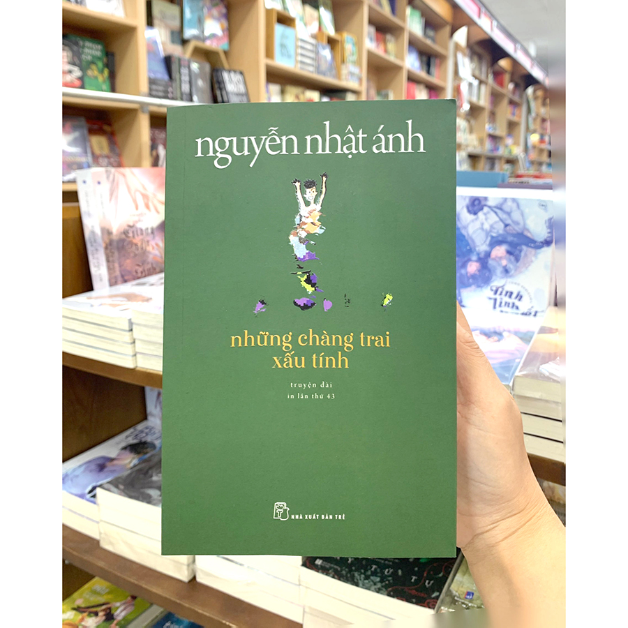 Những Chàng Trai Xấu Tính - Nguyễn Nhật Ánh