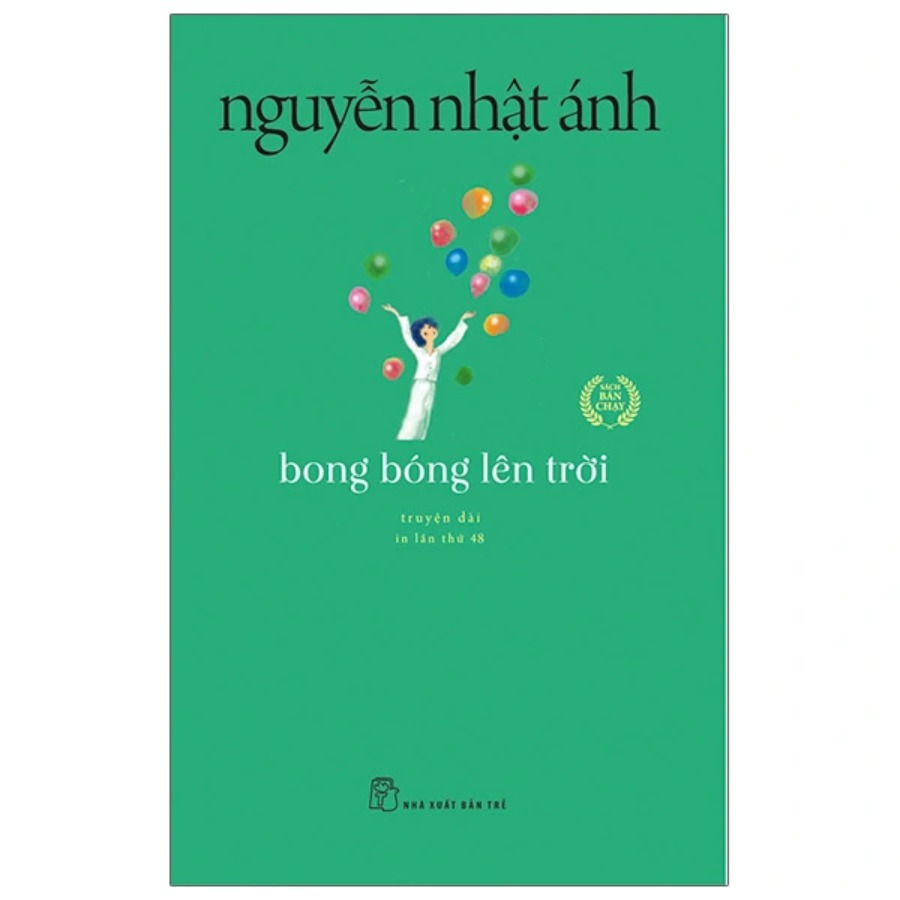 Bong Bóng Lên Trời - Nguyễn Nhật Ánh
