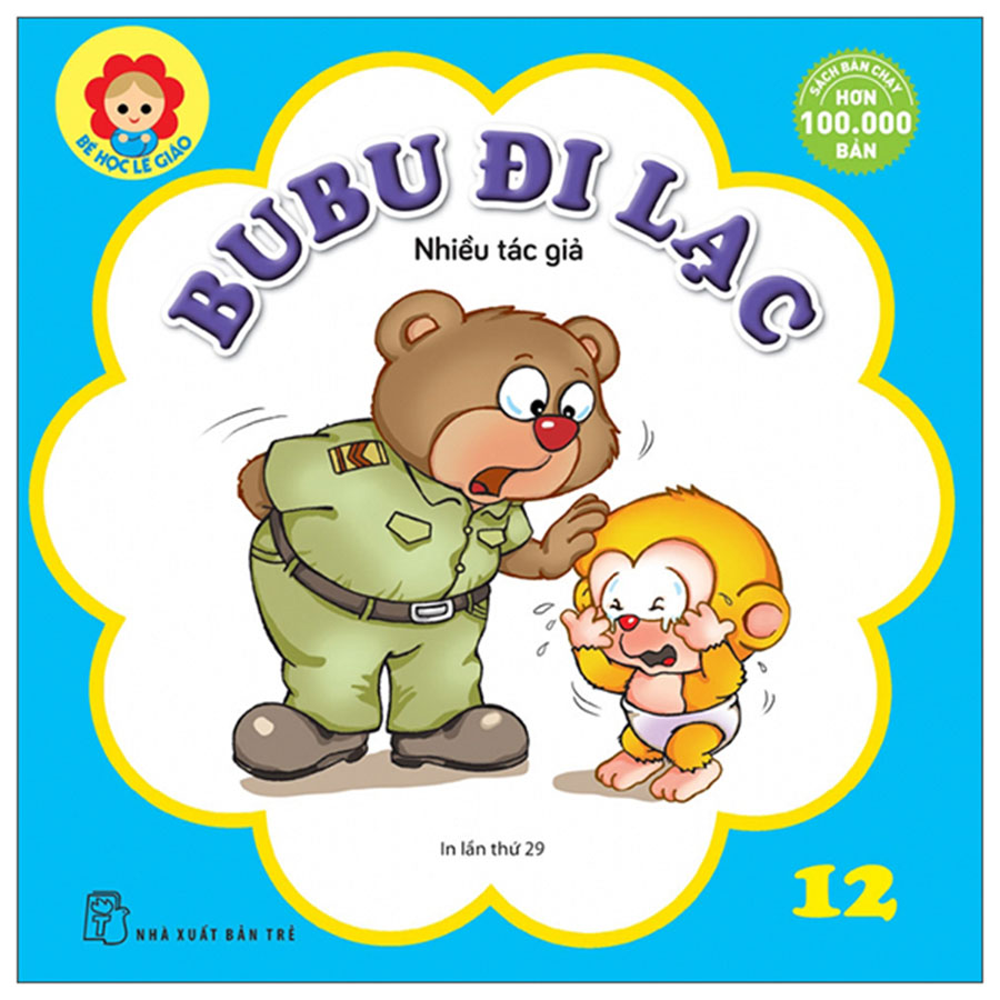 Bé Học Lễ Giáo Tập 12 - BuBu Đi Lạc