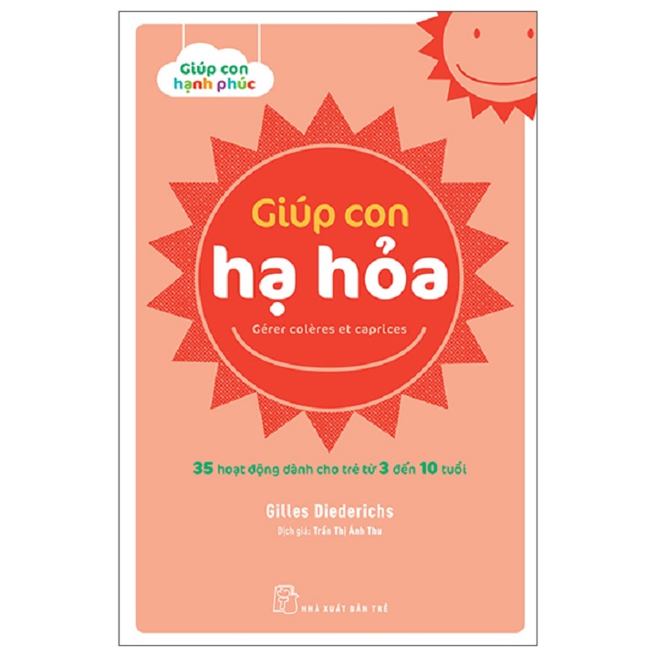 35 Hoạt Động Dành Cho Trẻ Từ 3 Đến 10 tuổi - Giúp Con Hạ Hỏa