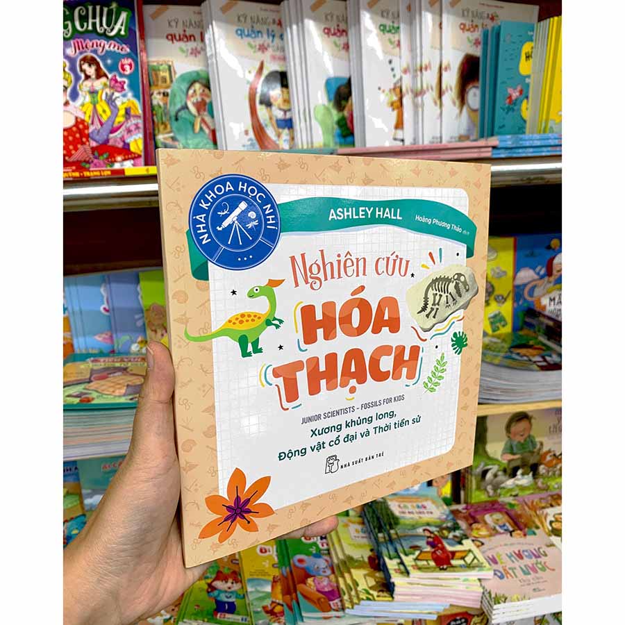 Nhà Khoa Học Nhí - Nghiên Cứu Hóa Thạch - Xương Khủng Long, Động Vật Cổ Đại Và Thời Tiền Sử