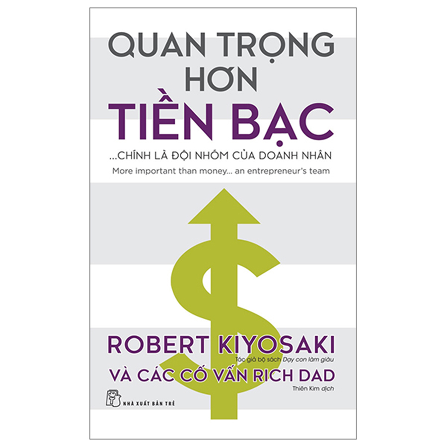 Quan Trọng Hơn Tiền Bạc... Chính Là Đội Nhóm Của Doanh Nhân