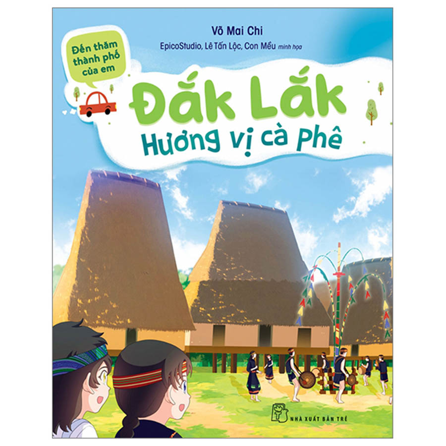 Đến Thăm Thành Phố Của Em - Đắk Lắk - Hương Vị Cà Phê