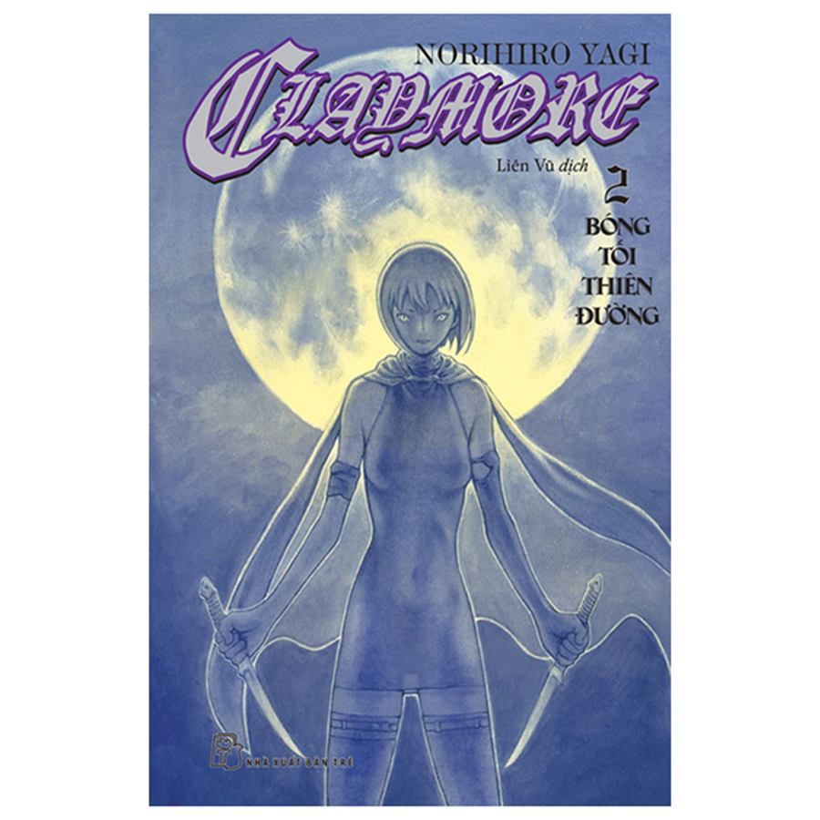 Claymore Tập 2 - Bóng Tối Thiên Đường