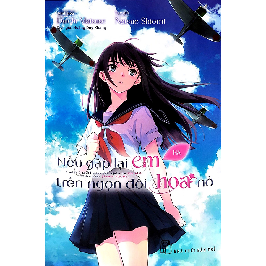 Combo 2 Cuốn Nếu Gặp Lại Em Trên Ngọn Đồi Hoa Nở Tập 1 + Tập 2 (Manga)