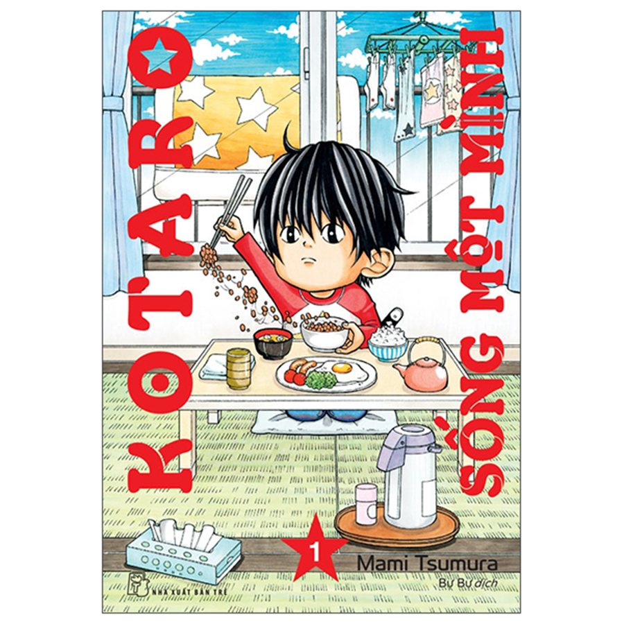 Kotaro Sống Một Mình Tập 1 Tặng Kèm Set Sticker