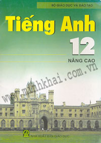 Tiếng Anh lớp 12 Nâng cao