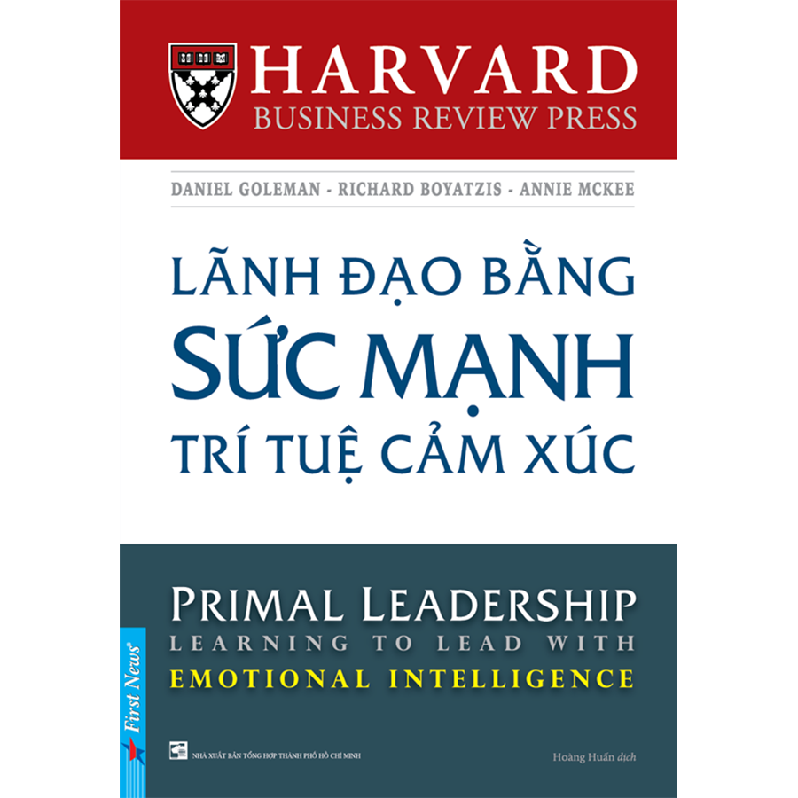 Lãnh Đạo Bằng Sức Mạnh Trí Tuệ Cảm Xúc
