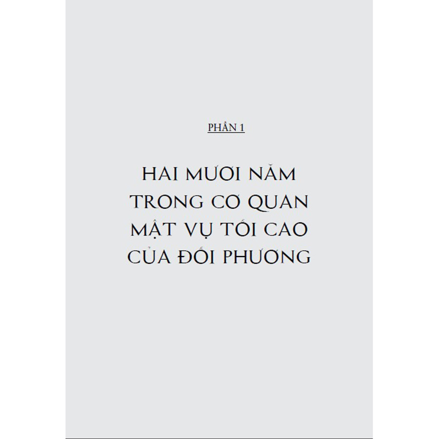 Ông Tướng Tình Báo Bí Ẩn Và Những Điệp Vụ Siêu Hạng